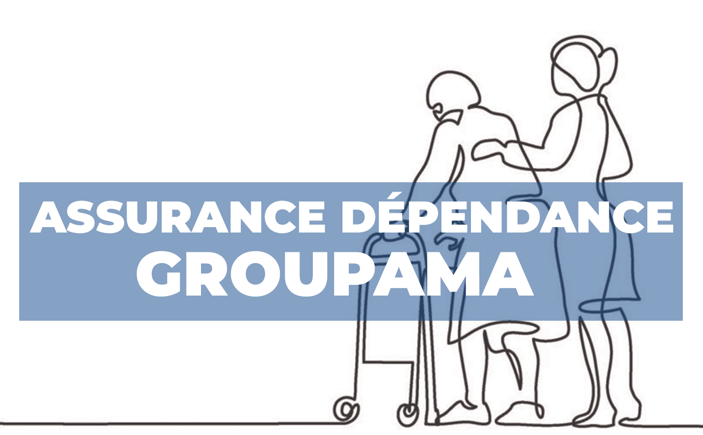 Assurance Dependance Groupama